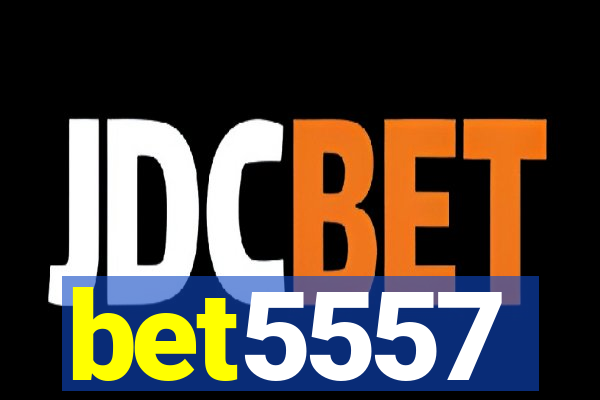 bet5557