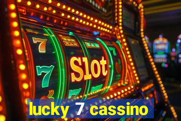 lucky 7 cassino