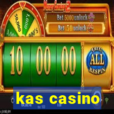 kas casino