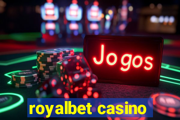 royalbet casino