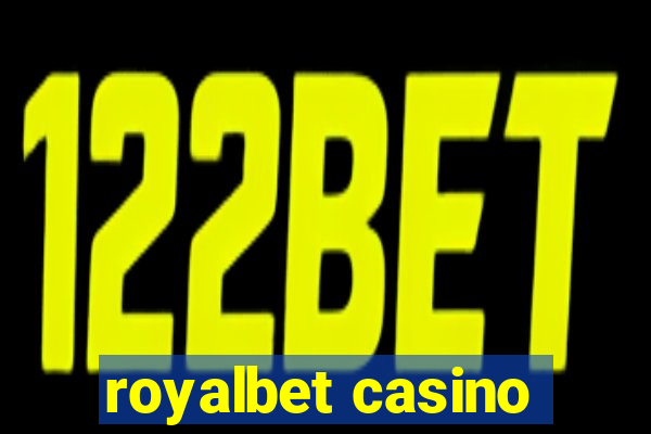 royalbet casino