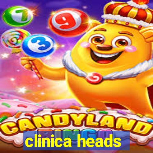 clinica heads