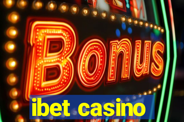 ibet casino