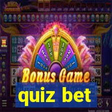 quiz bet