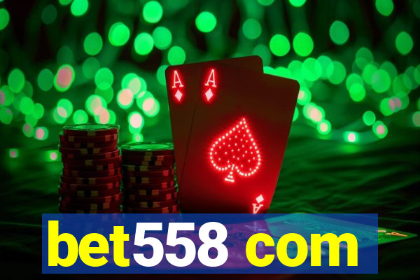 bet558 com