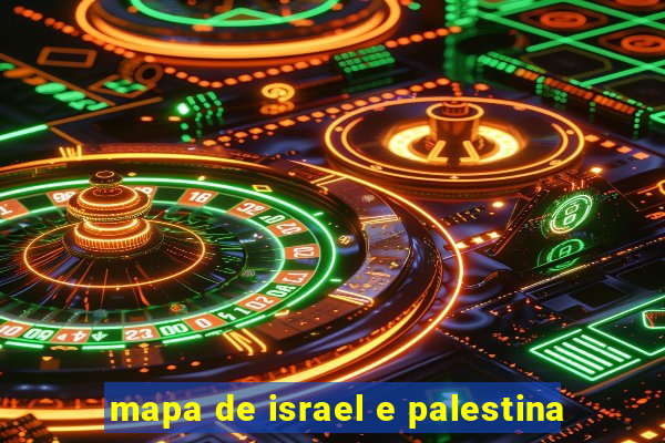 mapa de israel e palestina