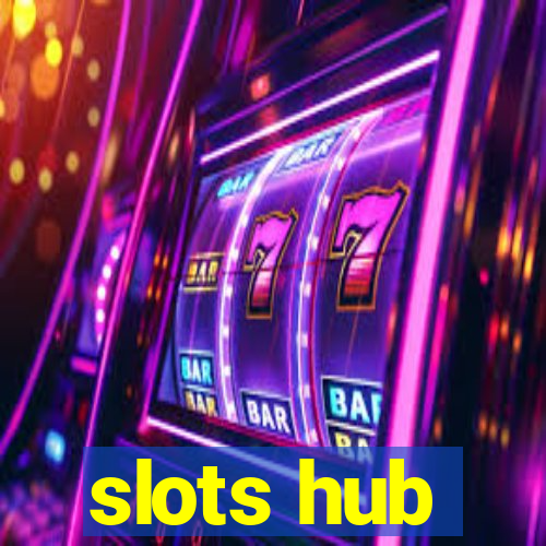 slots hub