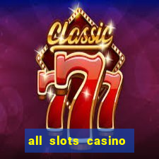 all slots casino online casino review