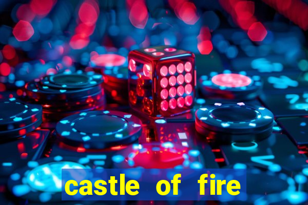 castle of fire slot demo