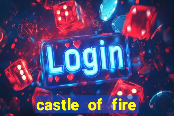 castle of fire slot demo