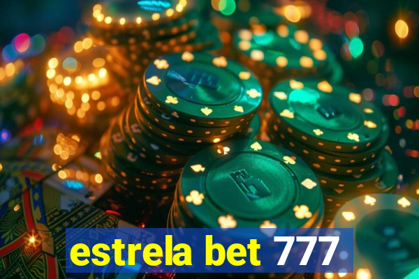 estrela bet 777