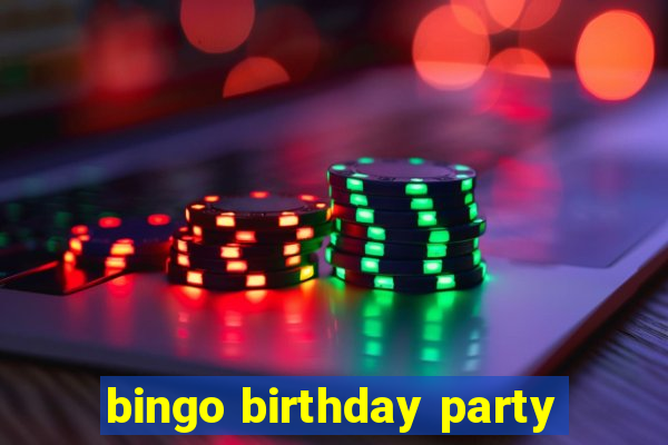 bingo birthday party