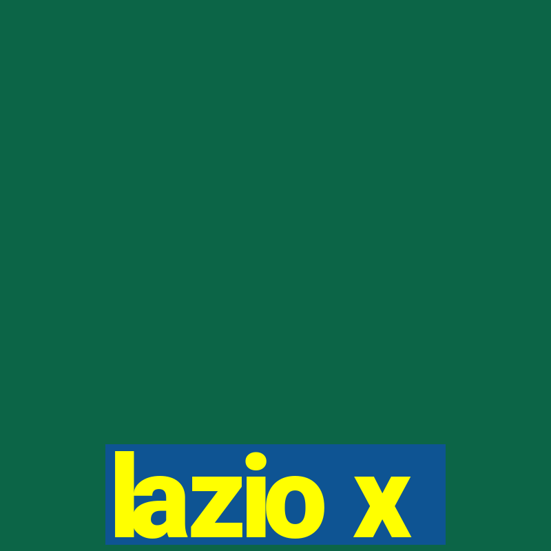 lazio x