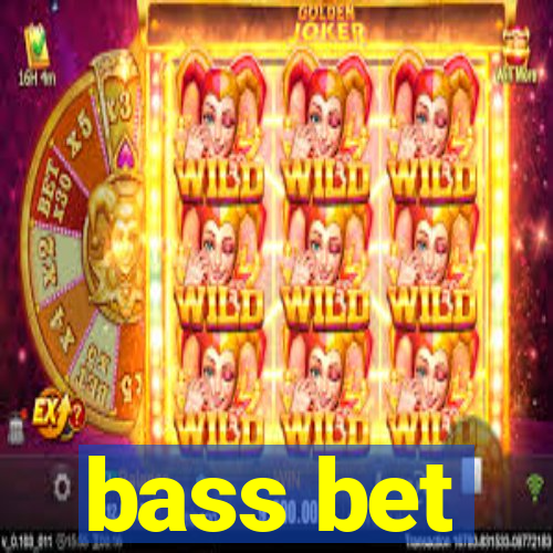 bass bet