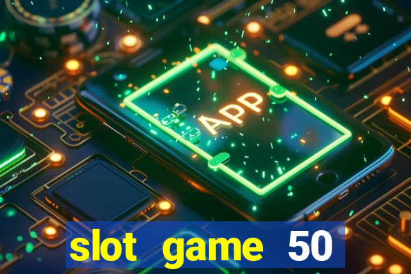 slot game 50 minimum deposit