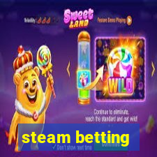 steam betting