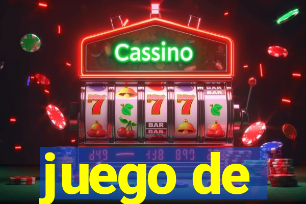 juego de