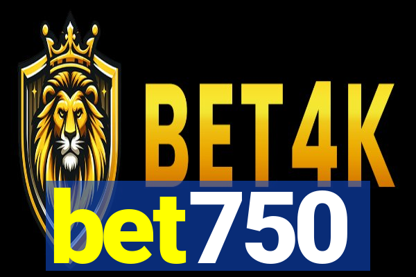 bet750