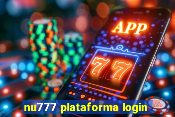 nu777 plataforma login