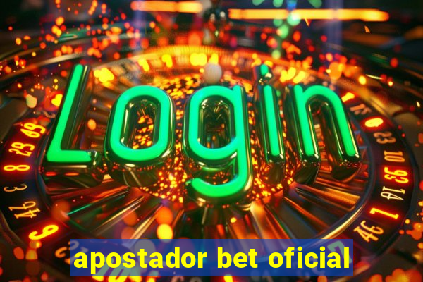 apostador bet oficial