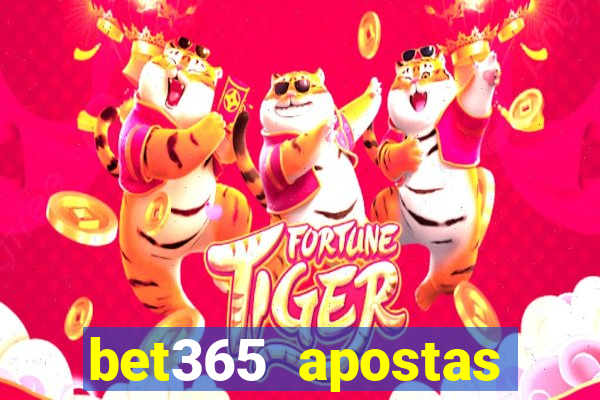 bet365 apostas online oficial