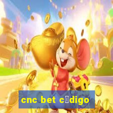 cnc bet c贸digo