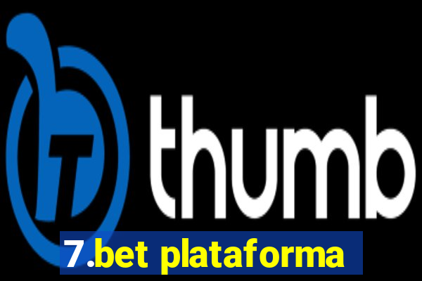 7.bet plataforma