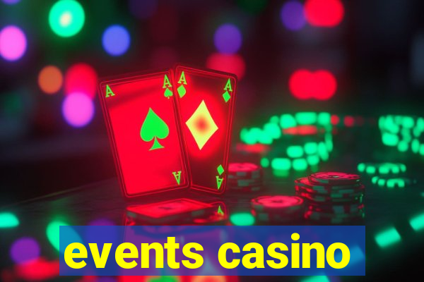 events casino