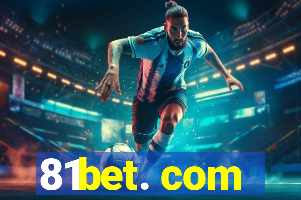 81bet. com