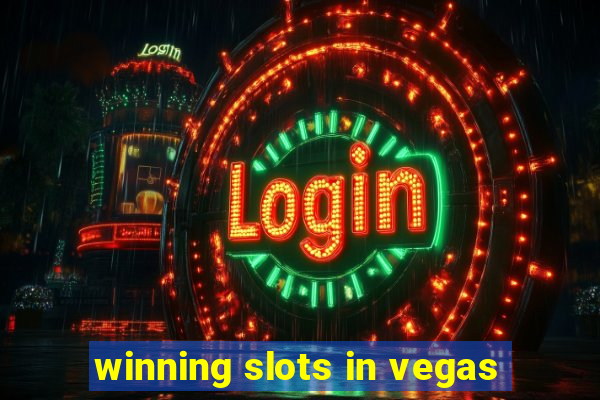 winning slots in vegas