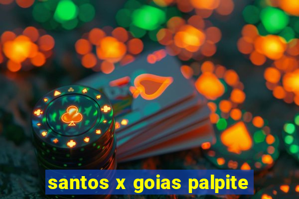 santos x goias palpite