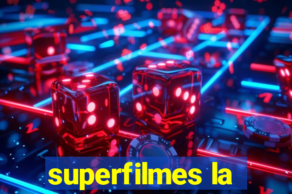 superfilmes la