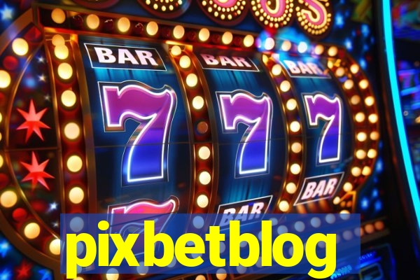 pixbetblog