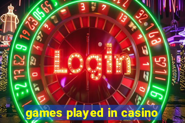 games played in casino