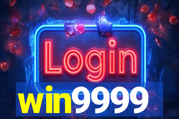 win9999