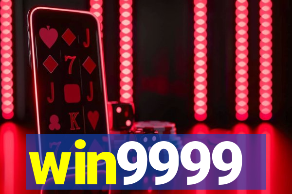 win9999