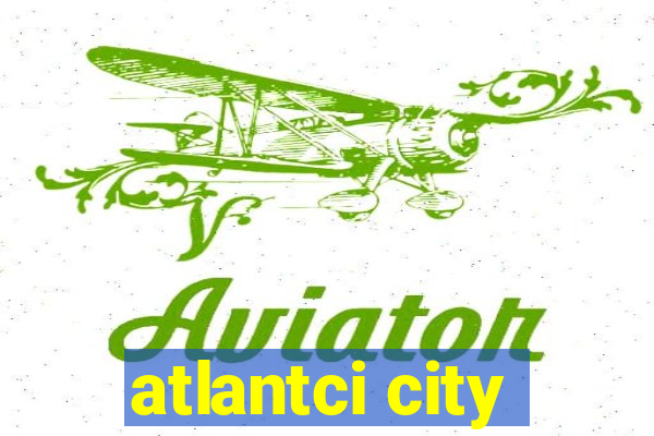 atlantci city