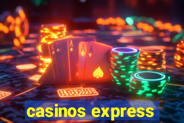 casinos express