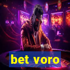 bet voro