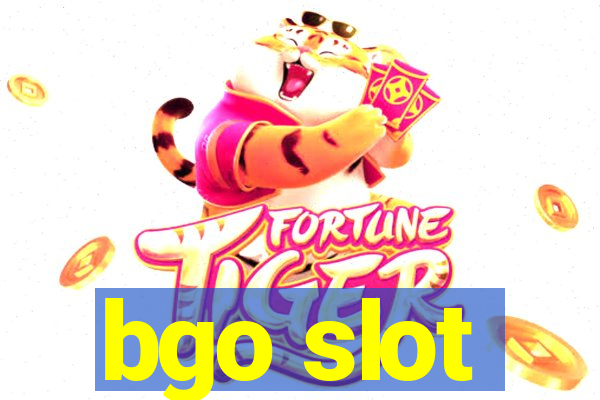 bgo slot