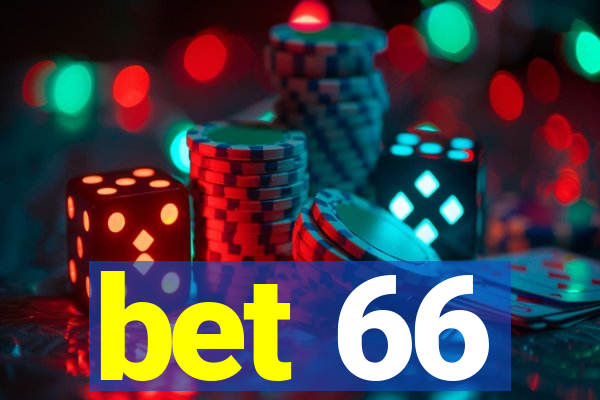 bet 66