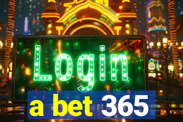 a bet 365