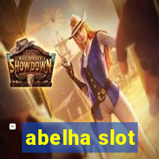 abelha slot