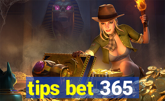 tips bet 365