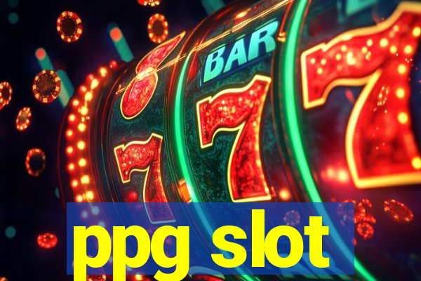 ppg slot