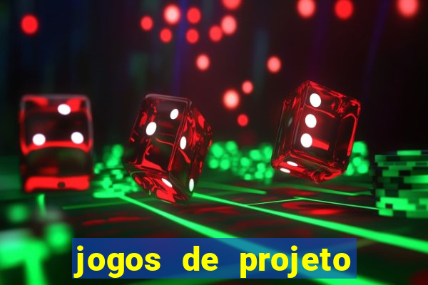 jogos de projeto de vida