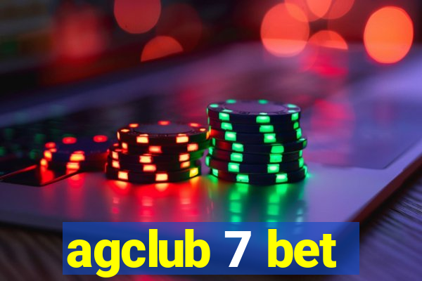 agclub 7 bet