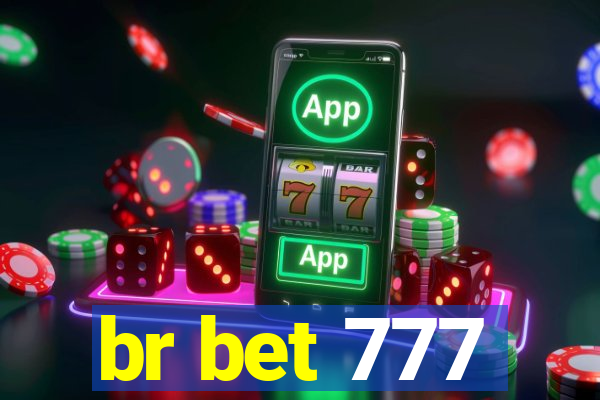 br bet 777