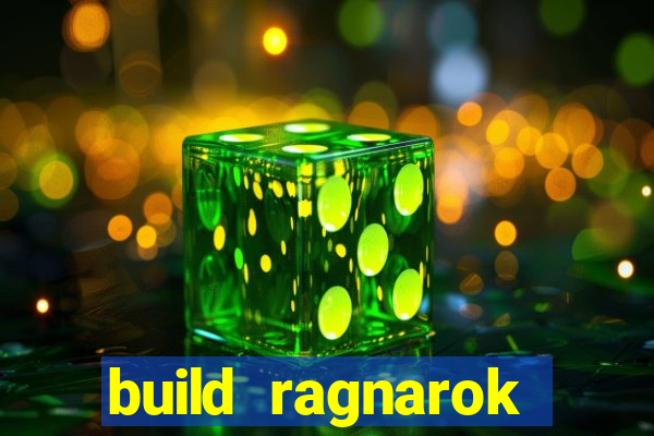 build ragnarok history reborn farm