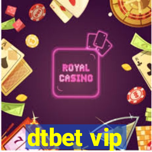 dtbet vip